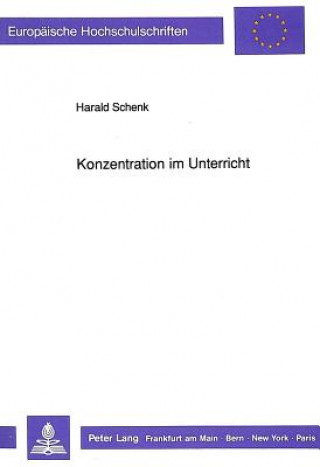 Kniha Konzentration im Unterricht Harald Schenk