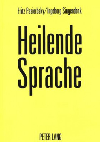 Knjiga Heilende Sprache Fritz Pasierbsky