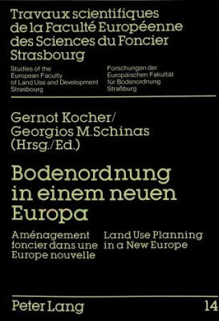 Carte Bodenordnung in einem neuen Europa Guido Leidig
