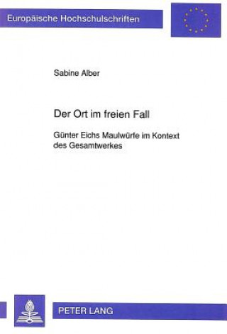 Knjiga Der Ort im freien Fall Sabine Alber