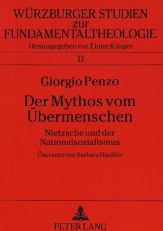 Knjiga Der Mythos vom Uebermenschen Giorgio Penzo