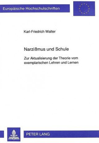 Книга Narzimus und Schule Karl-Friedrich Walter