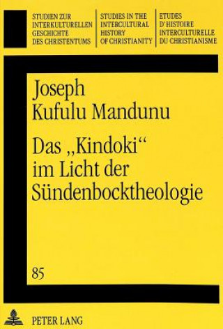 Boek Das Â«KindokiÂ» im Licht der Suendenbocktheologie Joseph Kufulu Mandunu