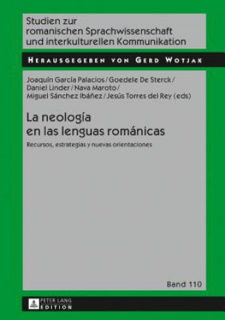 Kniha Neologia En Las Lenguas Romanicas Joaquín García Palacios