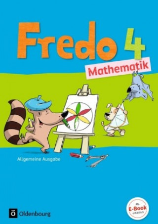 Carte Fredo - Mathematik - Ausgabe A - 2015 - 4. Schuljahr Mechtilde Balins