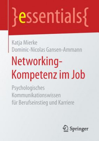 Książka Networking-Kompetenz Im Job Katja Mierke