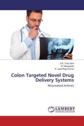 Книга Colon Targeted Novel Drug Delivery Systems S. K. Uma Devi