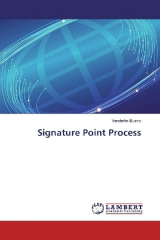 Книга Signature Point Process Vanderlei Bueno