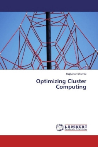 Książka Optimizing Cluster Computing Rajkumar Sharma