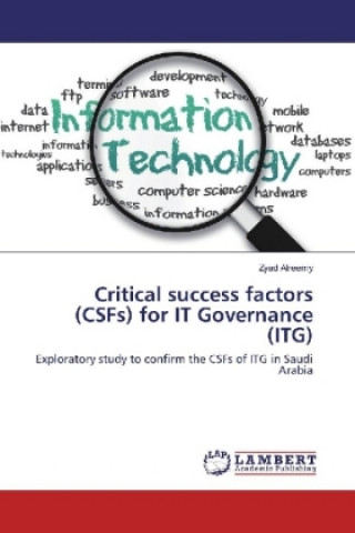 Książka Critical success factors (CSFs) for IT Governance (ITG) Zyad Alreemy