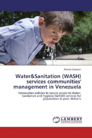 Carte Water&Sanitation (WASH) services communities' management in Venezuela Alberto Cabezón