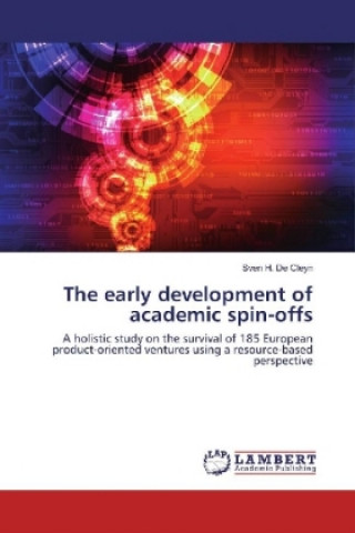 Książka The early development of academic spin-offs Sven H. De Cleyn