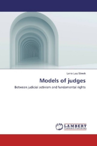 Kniha Models of judges Lenio Luiz Streck