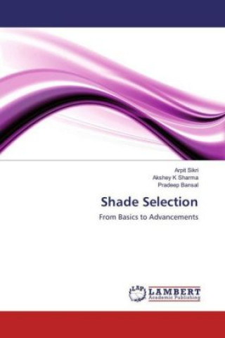 Knjiga Shade Selection Arpit Sikri