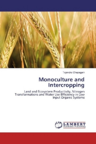 Knjiga Monoculture and Intercropping Tejendra Chapagain