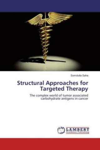 Knjiga Structural Approaches for Targeted Therapy Somdutta Saha