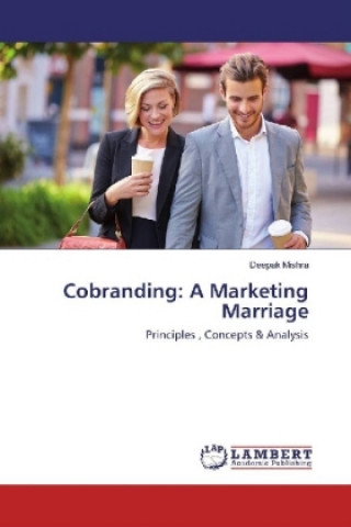 Buch Cobranding: A Marketing Marriage Deepak Mishra