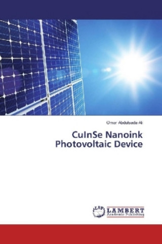 Carte CuInSe Nanoink Photovoltaic Device Omar Abdulsada Ali