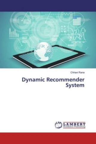 Kniha Dynamic Recommender System Chhavi Rana