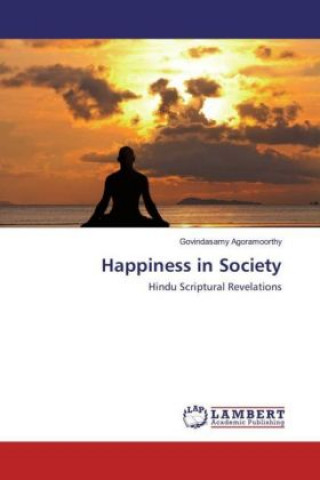 Knjiga Happiness in Society Govindasamy Agoramoorthy