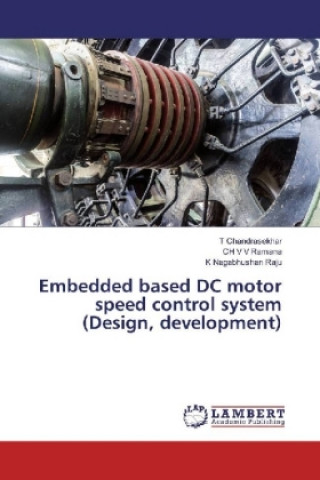 Carte Embedded based DC motor speed control system (Design, development) T Chandrasekhar