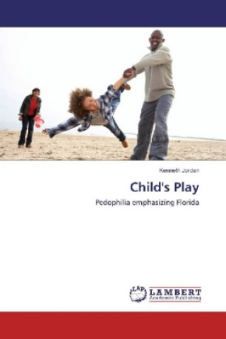 Kniha Child's Play Kenneth Jordan