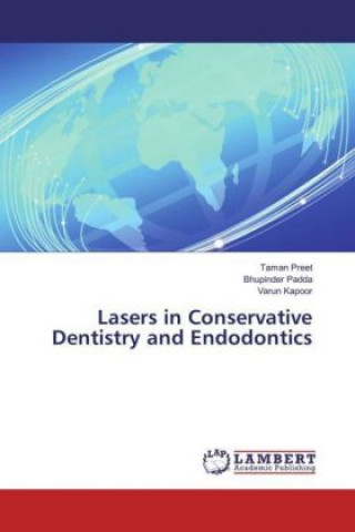 Carte Lasers in Conservative Dentistry and Endodontics Taman Preet