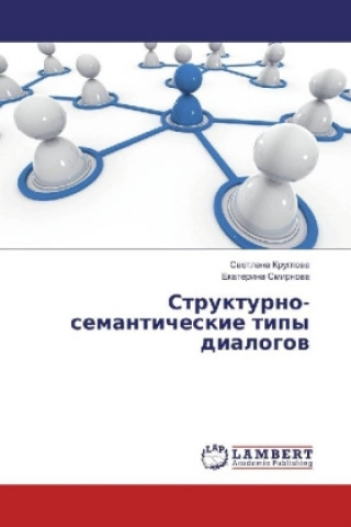 Kniha Strukturno-semanticheskie tipy dialogov Svetlana Kruglova