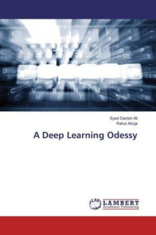 Knjiga A Deep Learning Odessy Syed Danish Ali