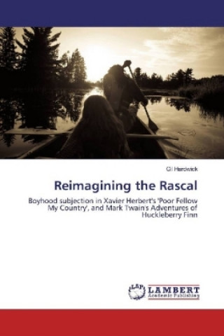 Könyv Reimagining the Rascal Gil Hardwick