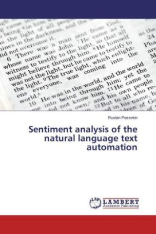 Kniha Sentiment analysis of the natural language text automation Ruslan Posevkin