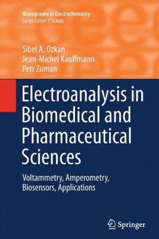 Книга Electroanalysis in Biomedical and Pharmaceutical Sciences Sibel A. Ozkan