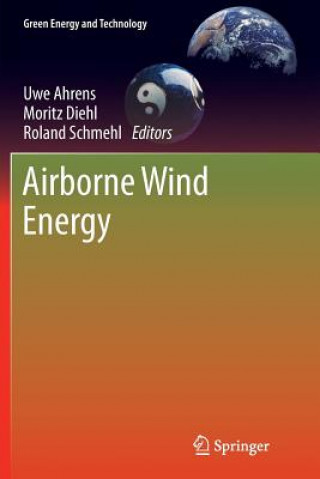 Knjiga Airborne Wind Energy Uwe Ahrens