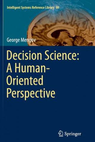 Knjiga Decision Science: A Human-Oriented Perspective George Mengov