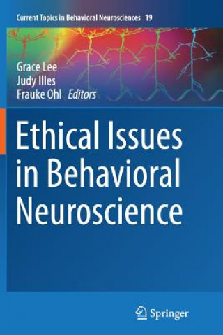 Kniha Ethical Issues in Behavioral Neuroscience Judy Illes