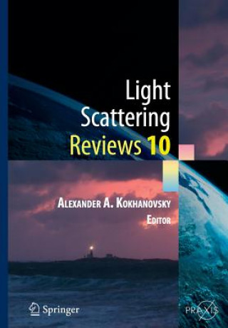 Kniha Light Scattering Reviews 10 Alexander A. Kokhanovsky