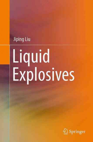 Carte Liquid Explosives Jiping Liu