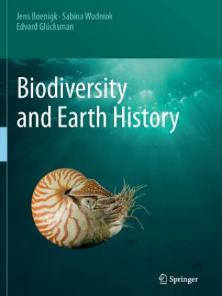 Kniha Biodiversity and Earth History Jens Boenigk