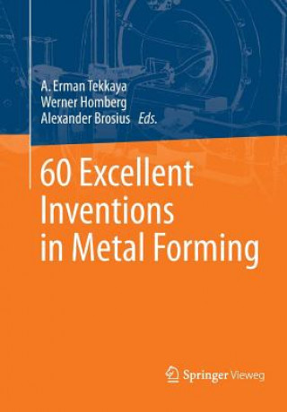 Książka 60 Excellent Inventions in Metal Forming Alexander Brosius