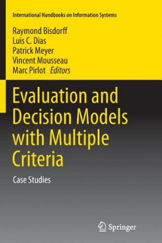Carte Evaluation and Decision Models with Multiple Criteria Raymond Bisdorff