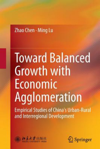 Carte Toward Balanced Growth with Economic Agglomeration Zhao Chen