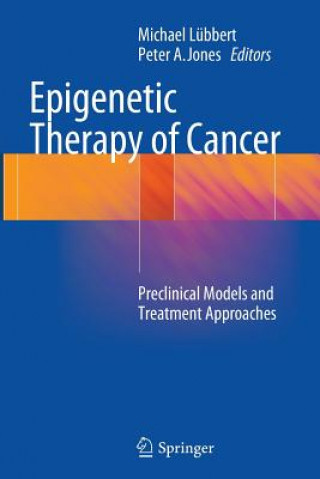 Kniha Epigenetic Therapy of Cancer Peter A. Jones