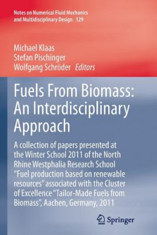 Knjiga Fuels From Biomass: An Interdisciplinary Approach Michael Klaas