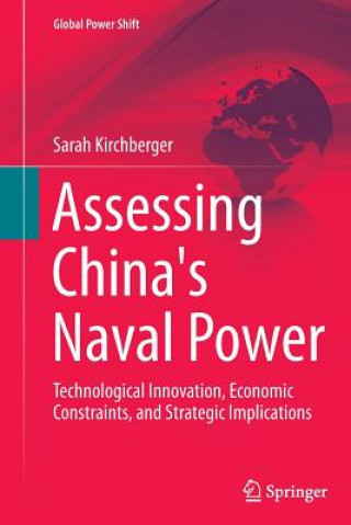 Buch Assessing China's Naval Power Sarah Kirchberger