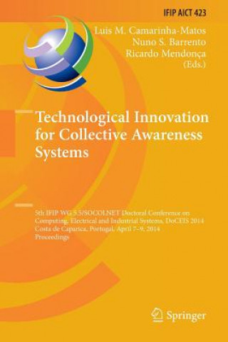 Kniha Technological Innovation for Collective Awareness Systems Nuno S. Barrento