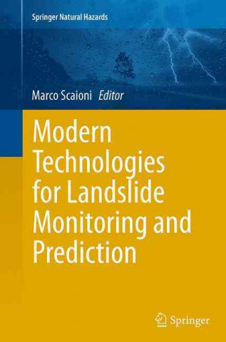 Kniha Modern Technologies for Landslide Monitoring and Prediction Marco Scaioni