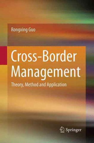 Könyv Cross-Border Management Rongxing Guo
