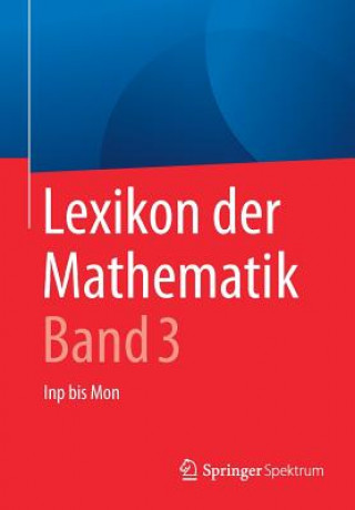 Knjiga Lexikon Der Mathematik Guido Walz