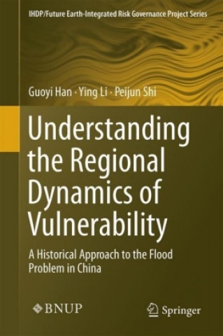 Book Understanding the Regional Dynamics of Vulnerability Guoyi Han