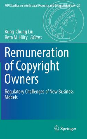 Kniha Remuneration of Copyright Owners Kung-Chung Liu
